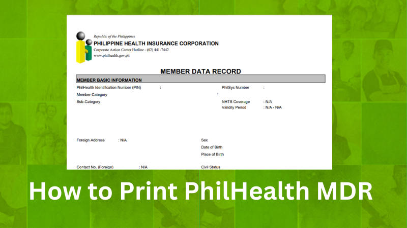 The Ultimate Tutorial How To Print Your PhilHealth MDR In Just A Few