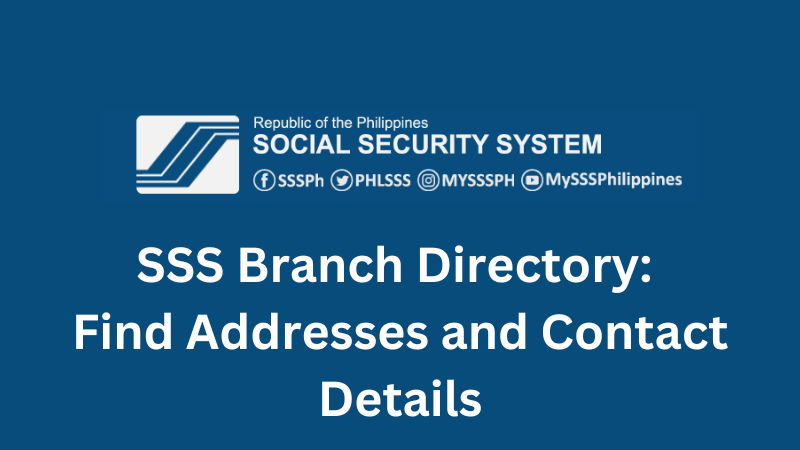 your-ultimate-guide-to-sss-branch-directory-find-addresses-and-contact