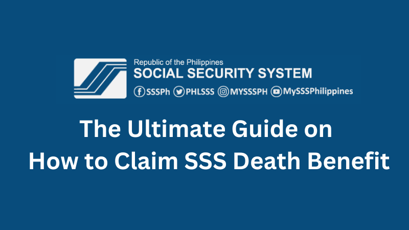 the-ultimate-guide-on-how-to-claim-sss-death-benefit-life-guide-ph