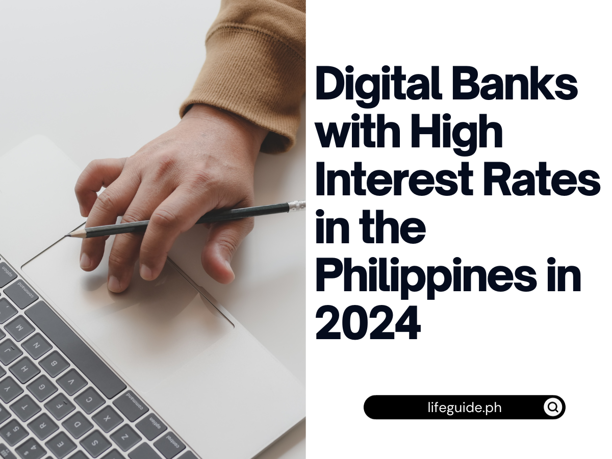 Digital Banks with High Interest Rates in the Philippines in 2024