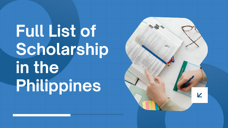 Full List of Scholarship in the Philippines - Life Guide PH